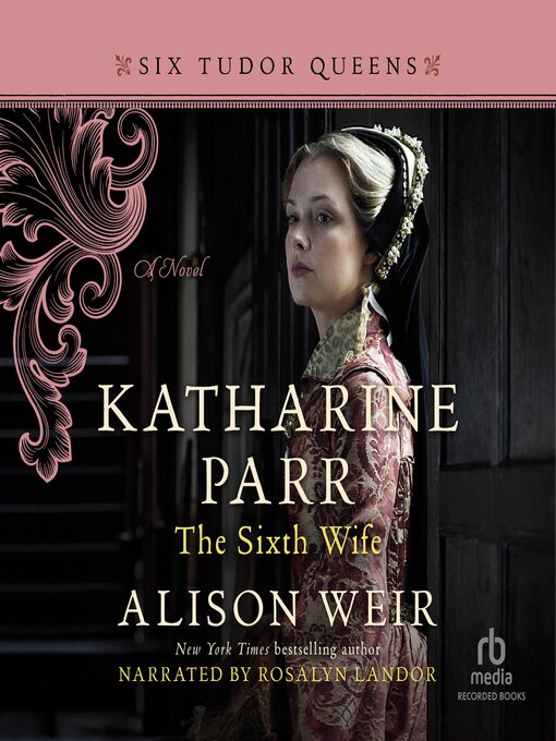 Cover image for Katharine Parr, the Sixth Wife